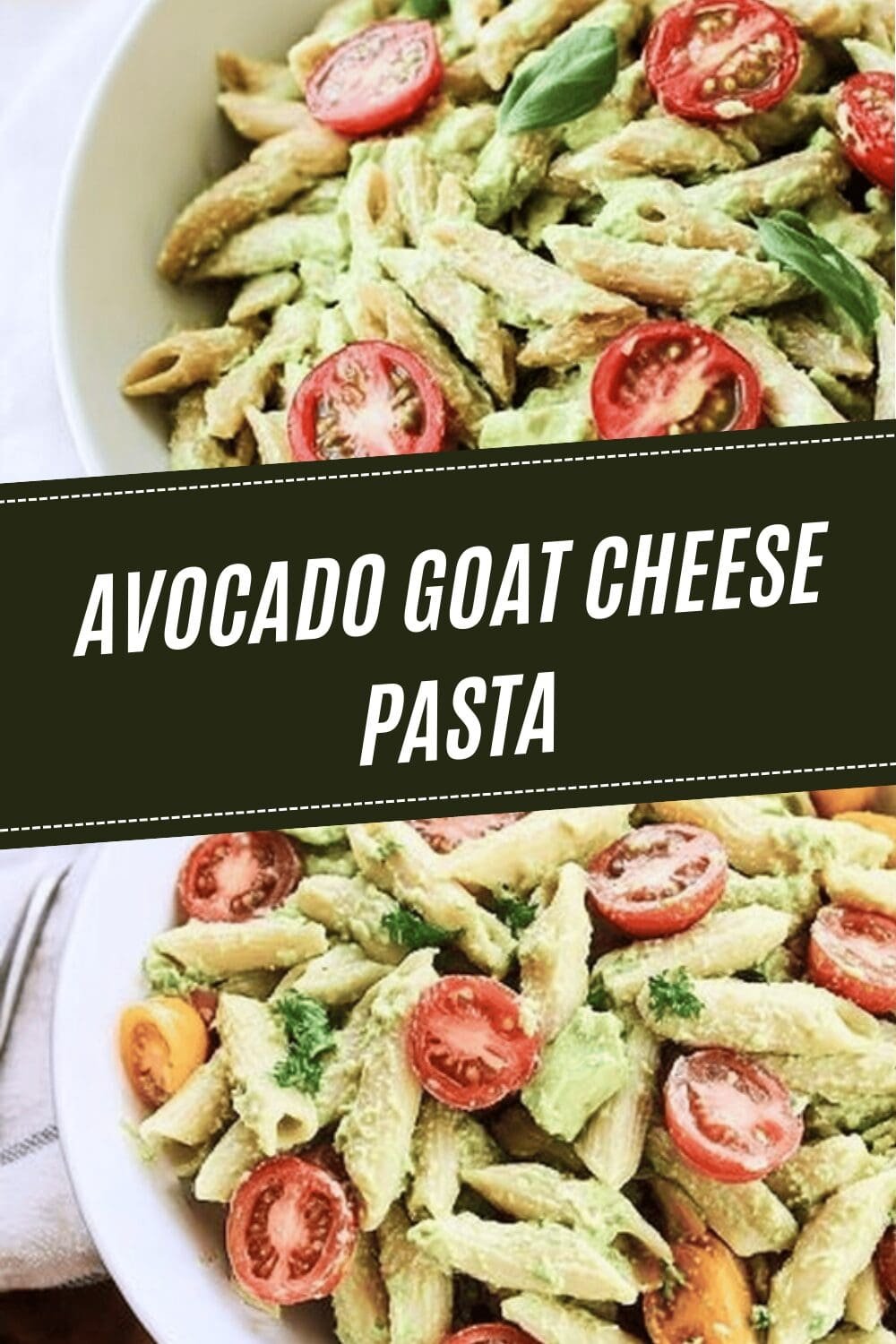 Avocado Goat Cheese Pasta Recipe With Creamy And Fresh Flavors 6 Avocado Goat Cheese Pasta