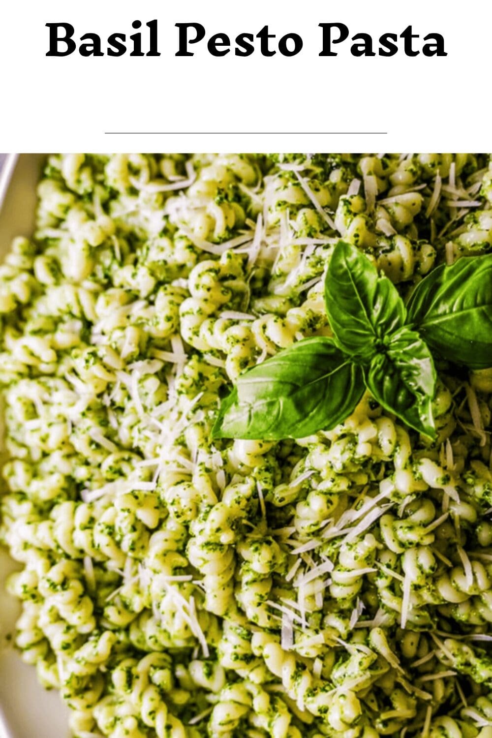 Basil Pesto Pasta