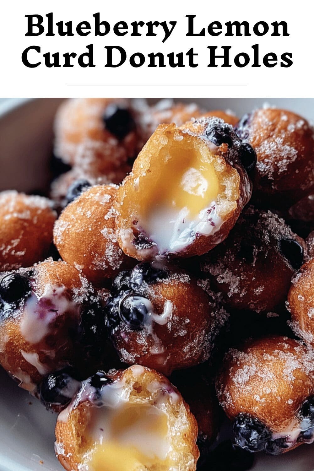 Blueberry Lemon Curd Donut Holes Recipe With Tangy Citrus Flavor 7 Blueberry Lemon Curd Donut Holes
