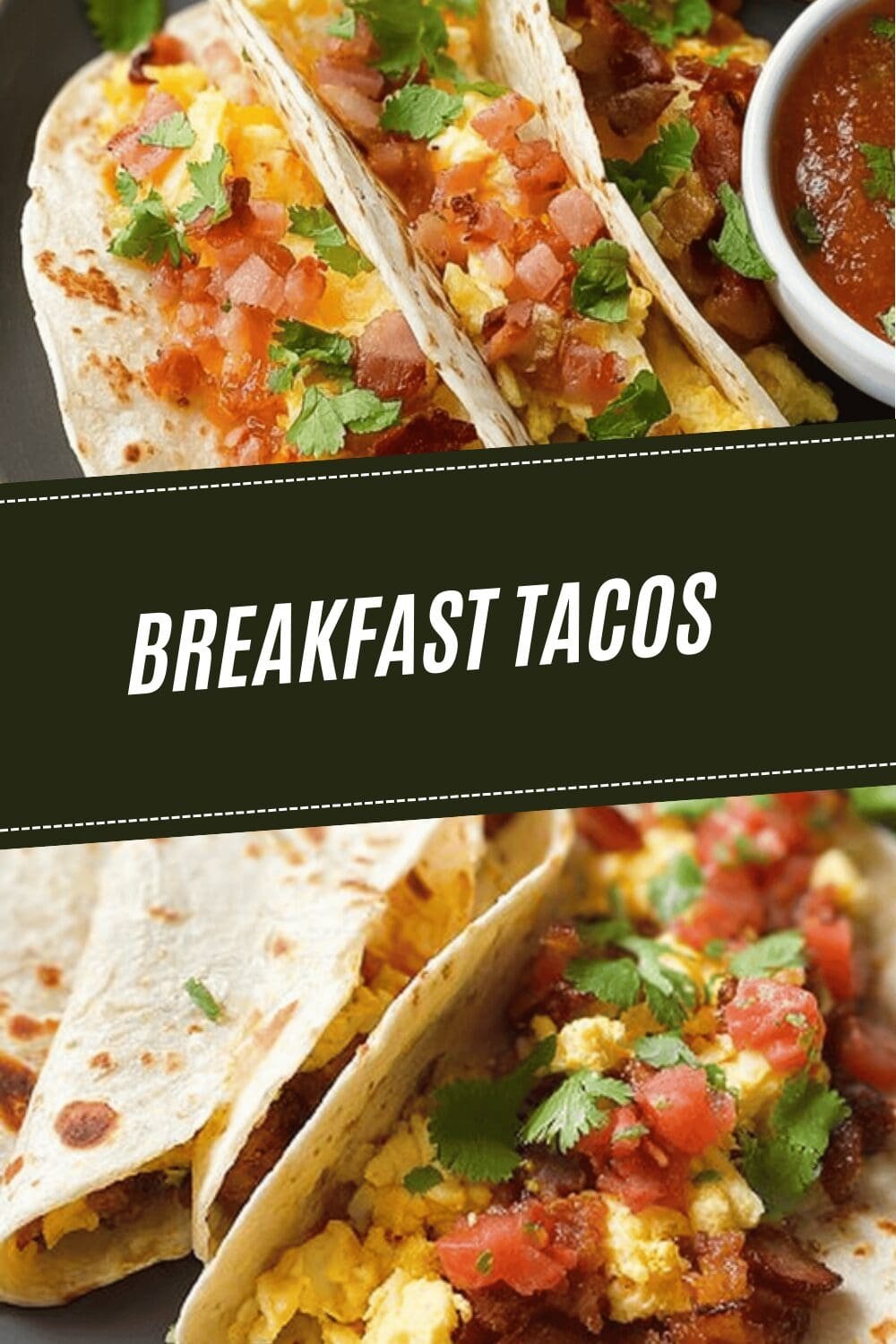 Breakfast Tacos