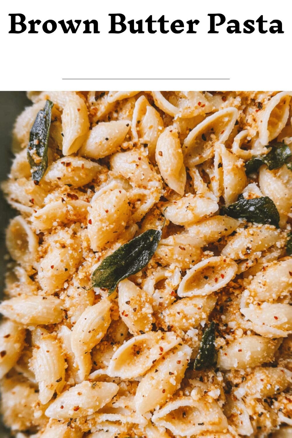 Brown Butter Pasta