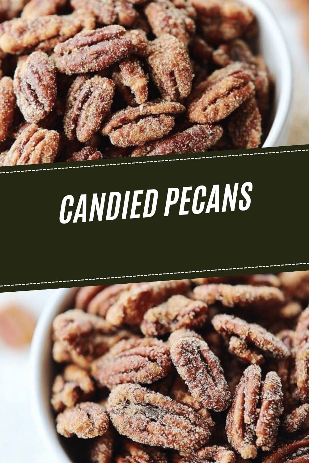 Candied Pecans