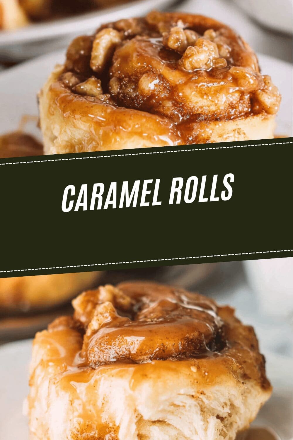 Caramel Rolls