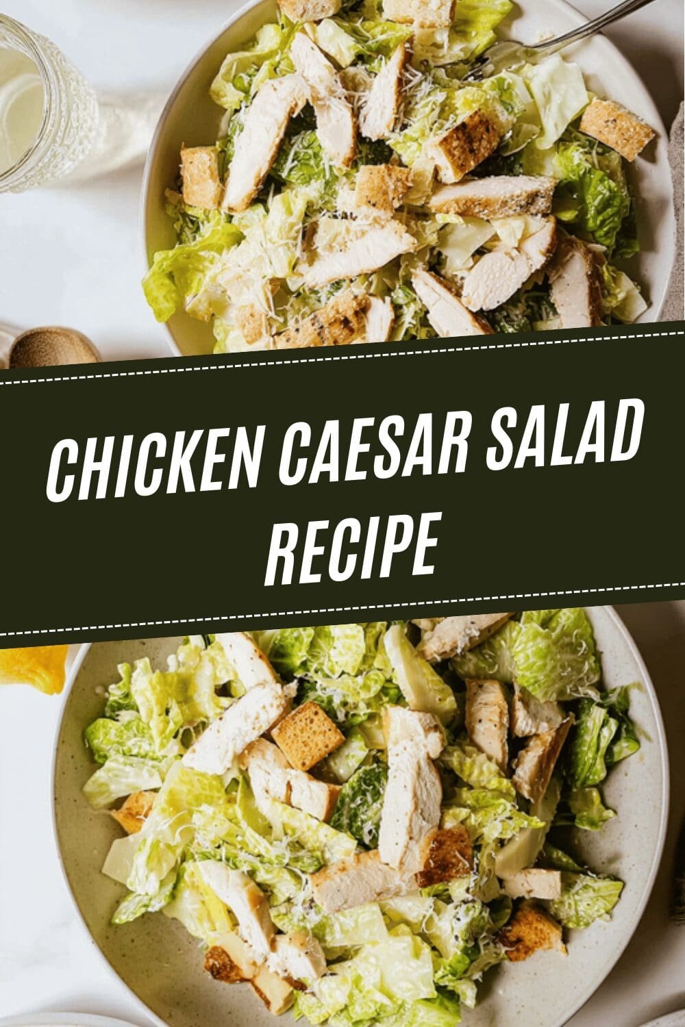 Chicken Caesar Salad Recipe