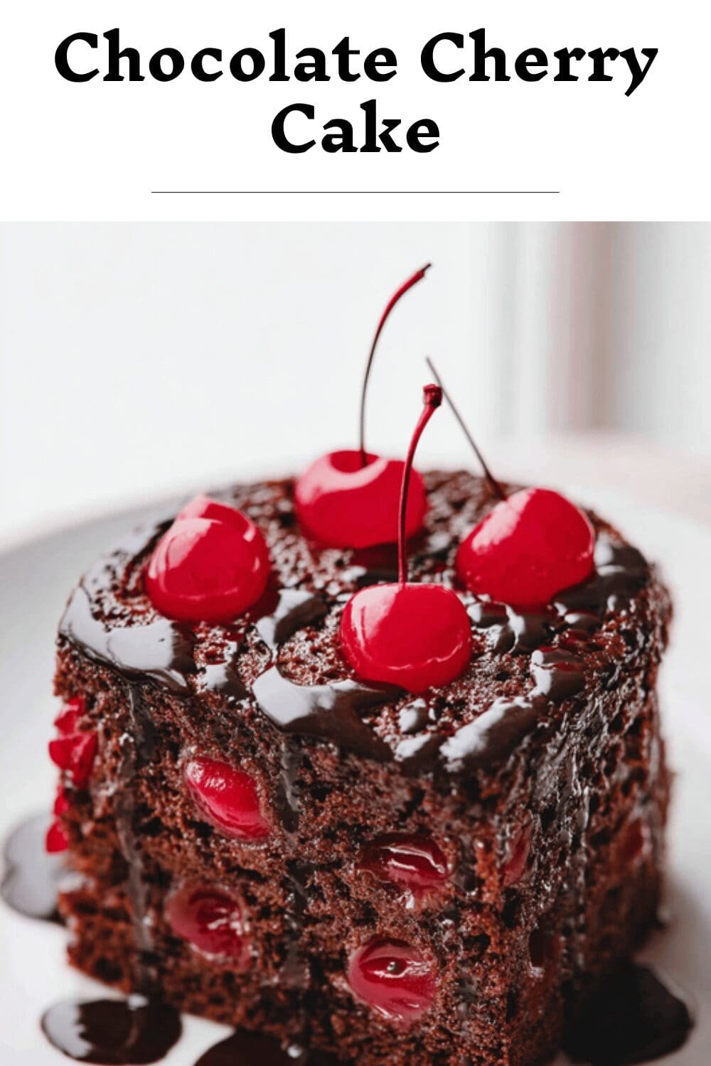 Chocolate Cherry Cake