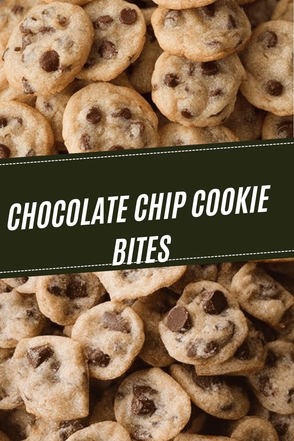 Chocolate Chip Cookie Bites