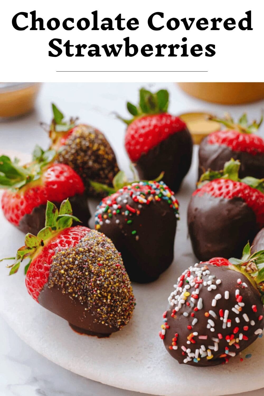 Easy Chocolate Covered Strawberries Recipe For Quick And Tasty Treats 7 Chocolate Covered Strawberries