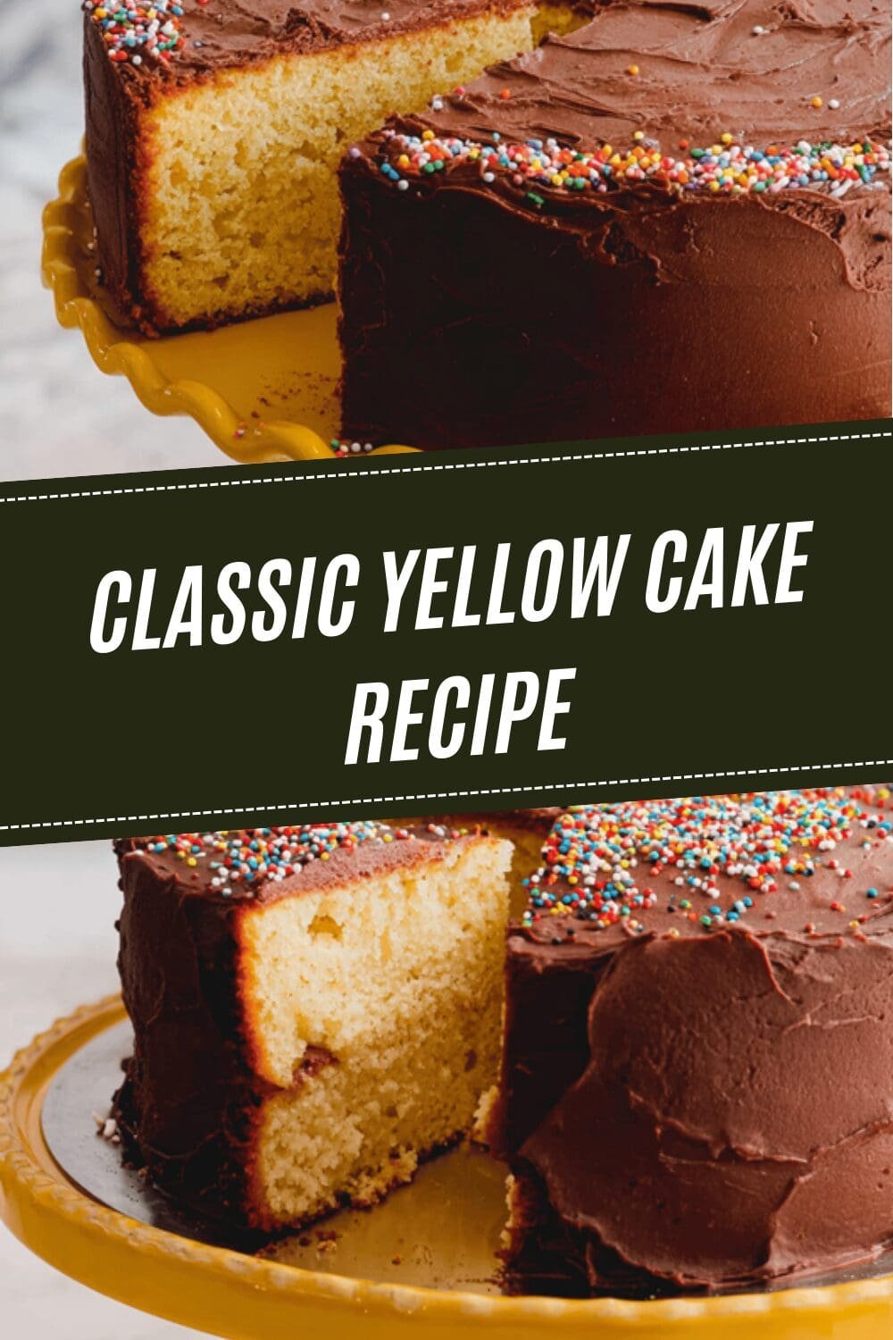 Classic Yellow Cake Recipe