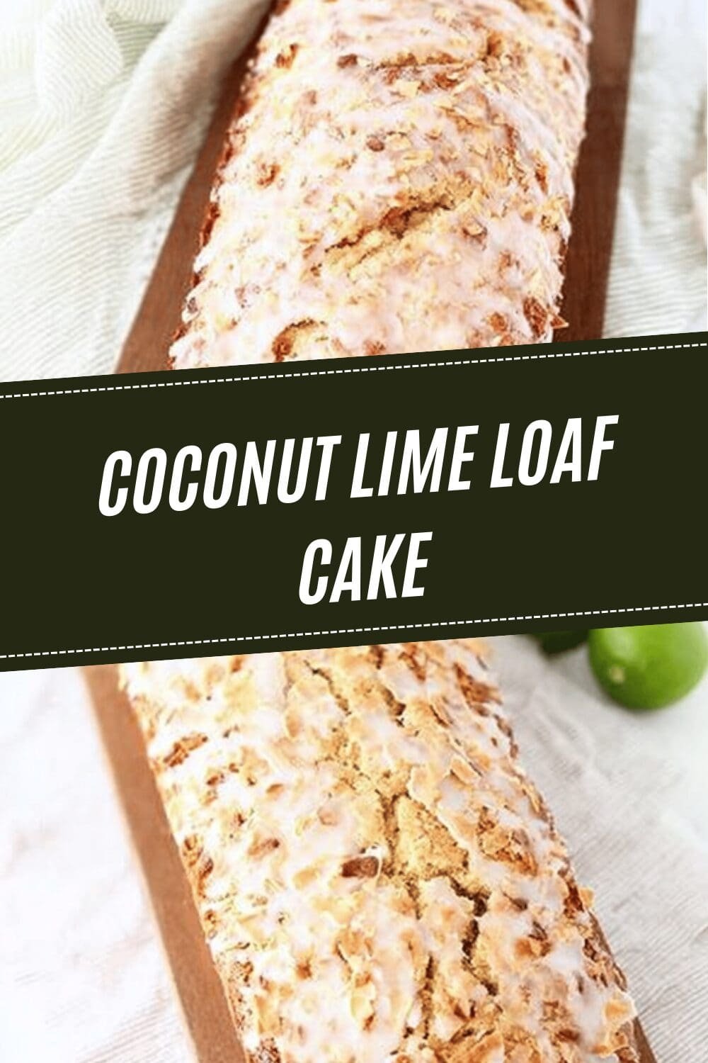 Coconut Lime Loaf Cake