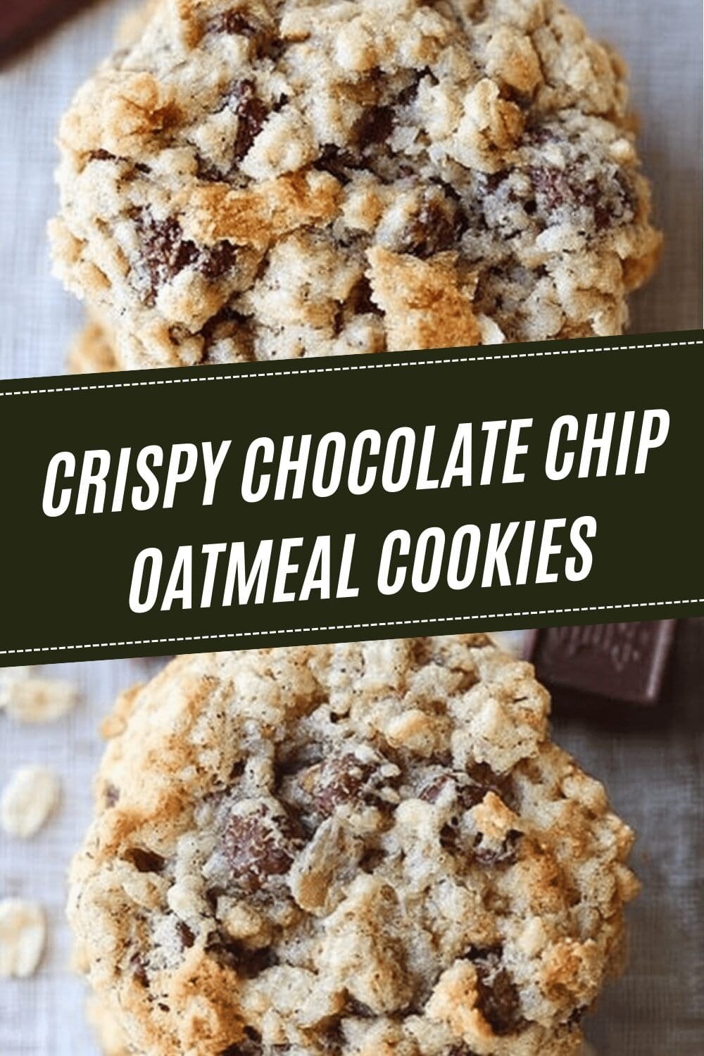 Crispy Chocolate Chip Oatmeal Cookies