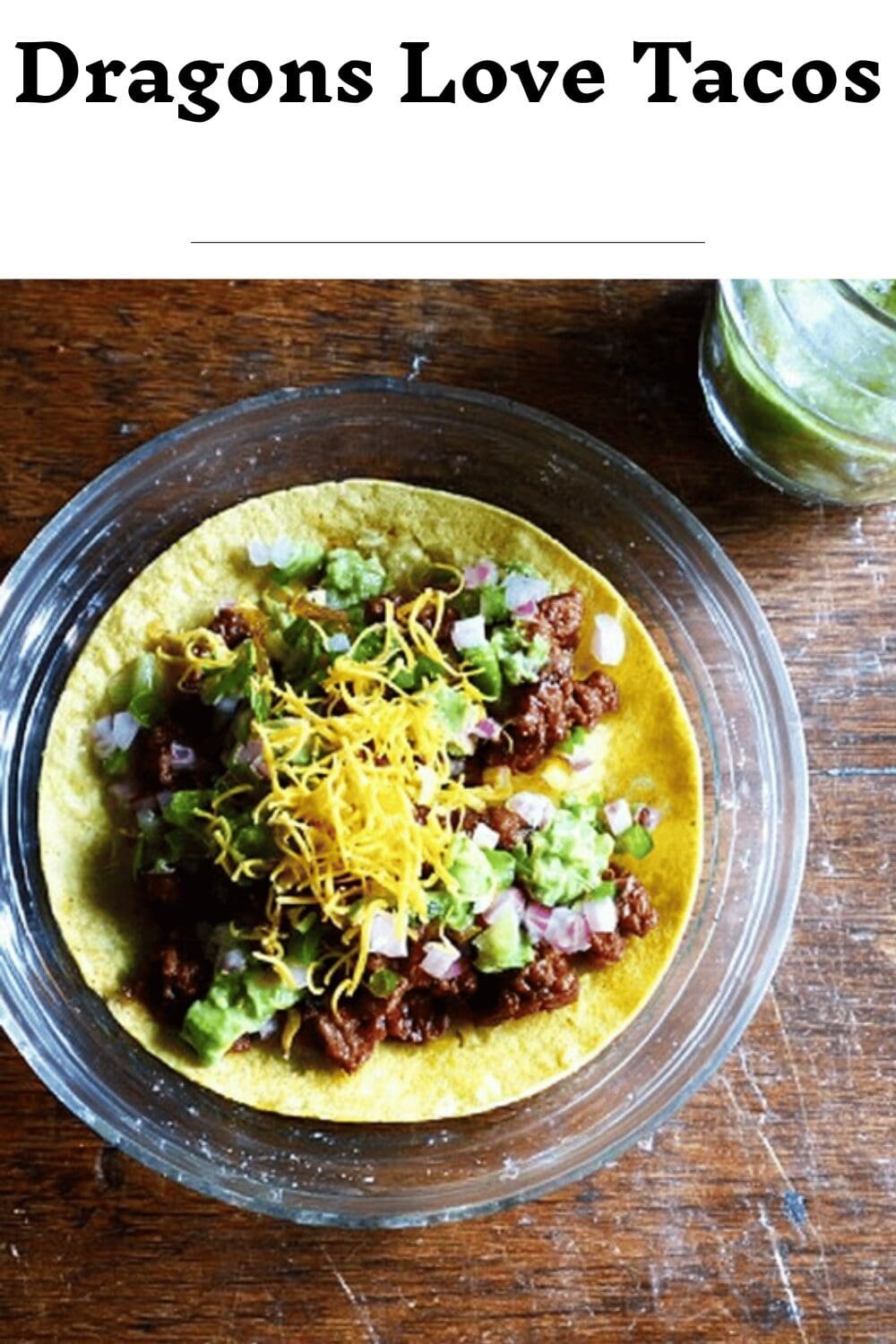 Dragons Love Tacos Fun And Recipes For Kids To Enjoy 7 Dragons Love Tacos
