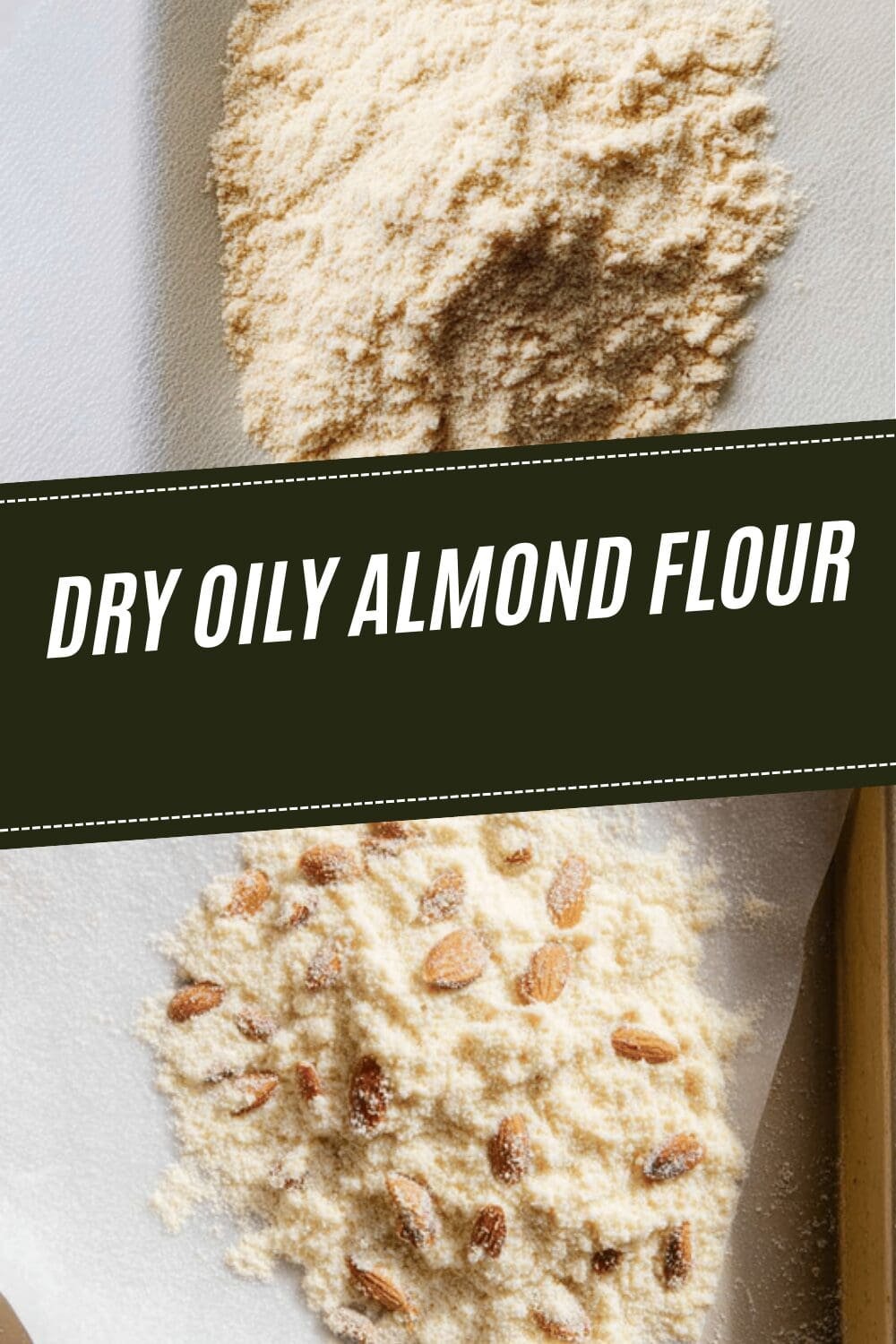 How To Dry Oily Almond Flour For Better Baking Results 6 Dry Oily Almond Flour
