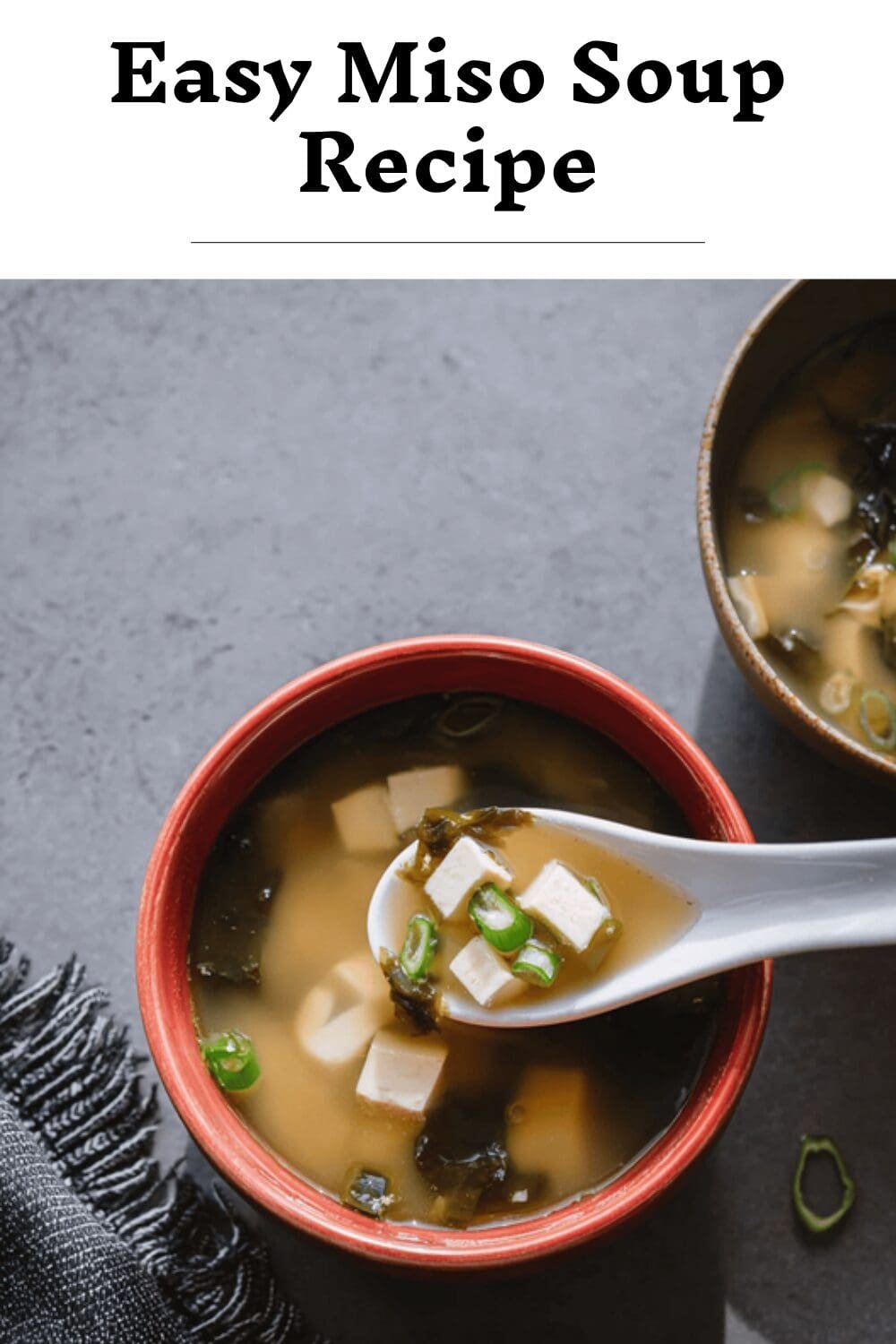 Easy Miso Soup Recipe