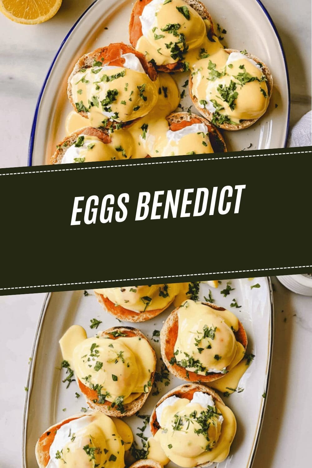 Eggs Benedict