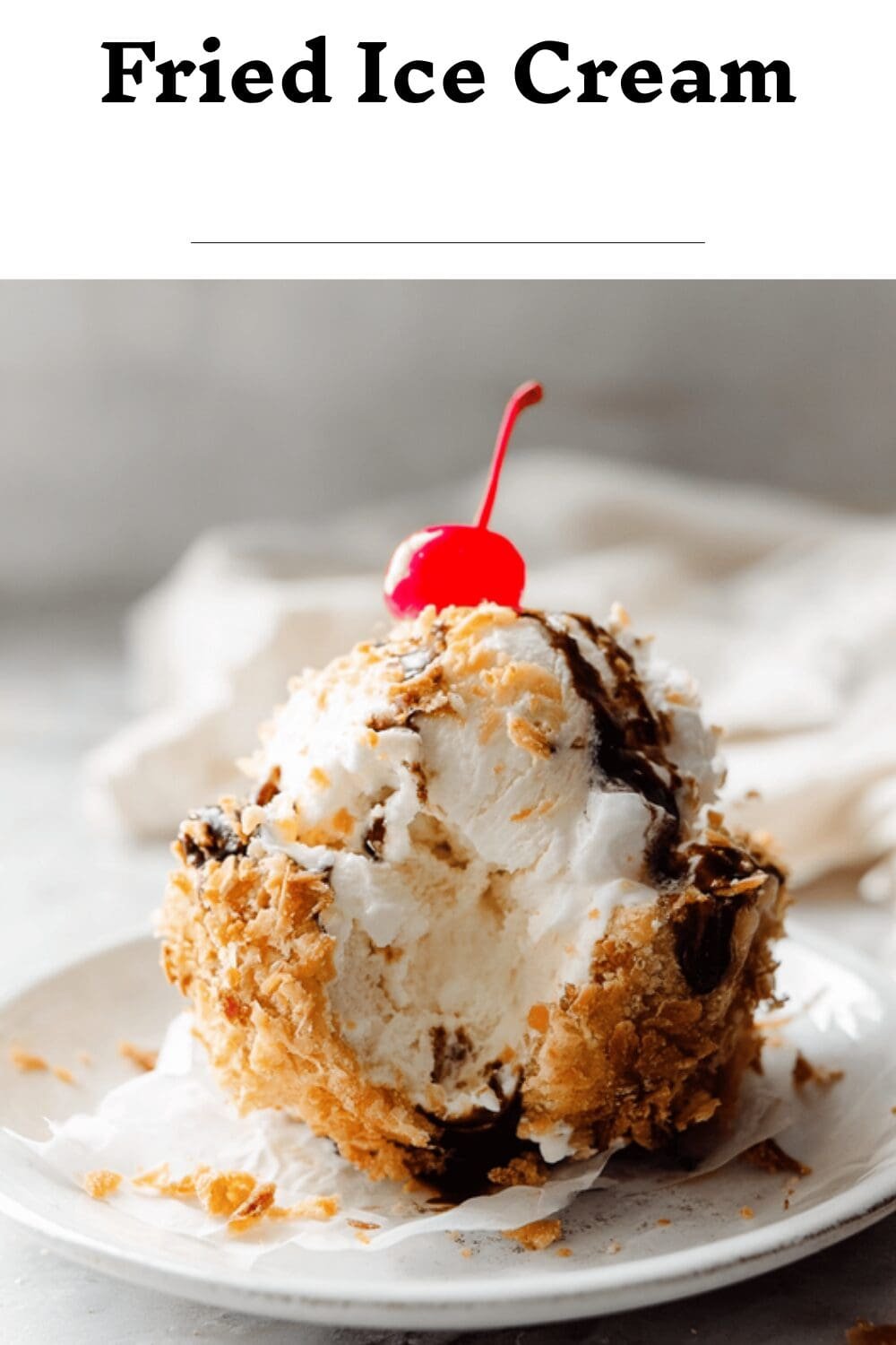 Fried Ice Cream