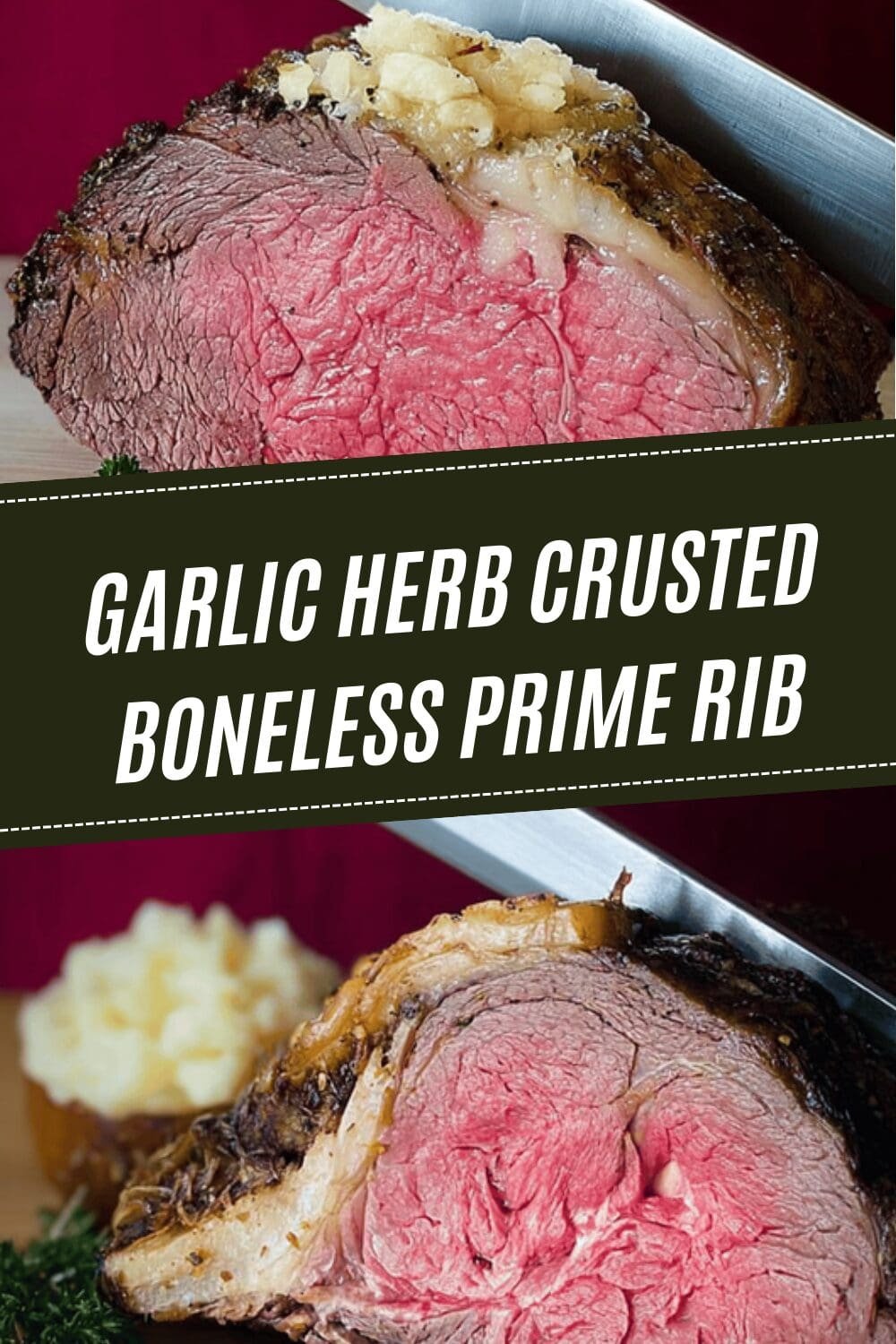 Garlic Herb Crusted Boneless Prime Rib