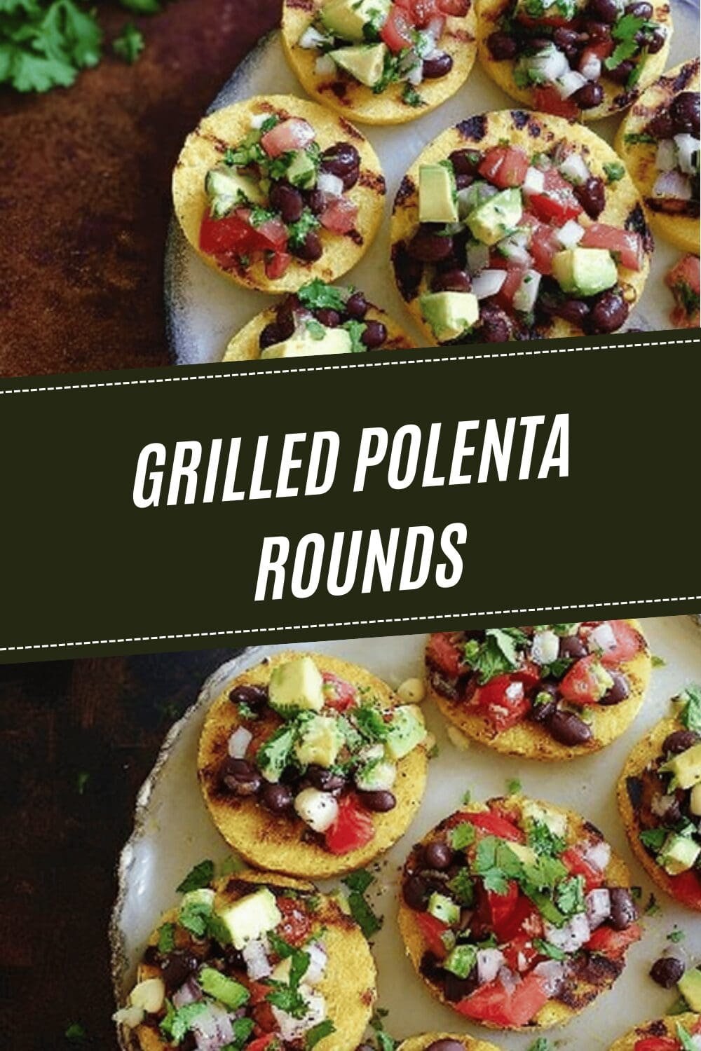 Grilled Polenta Rounds