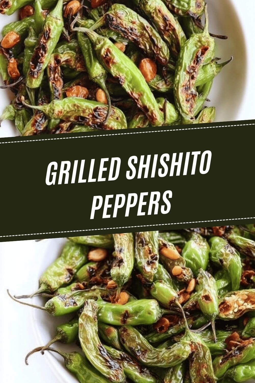 Grilled Shishito Peppers