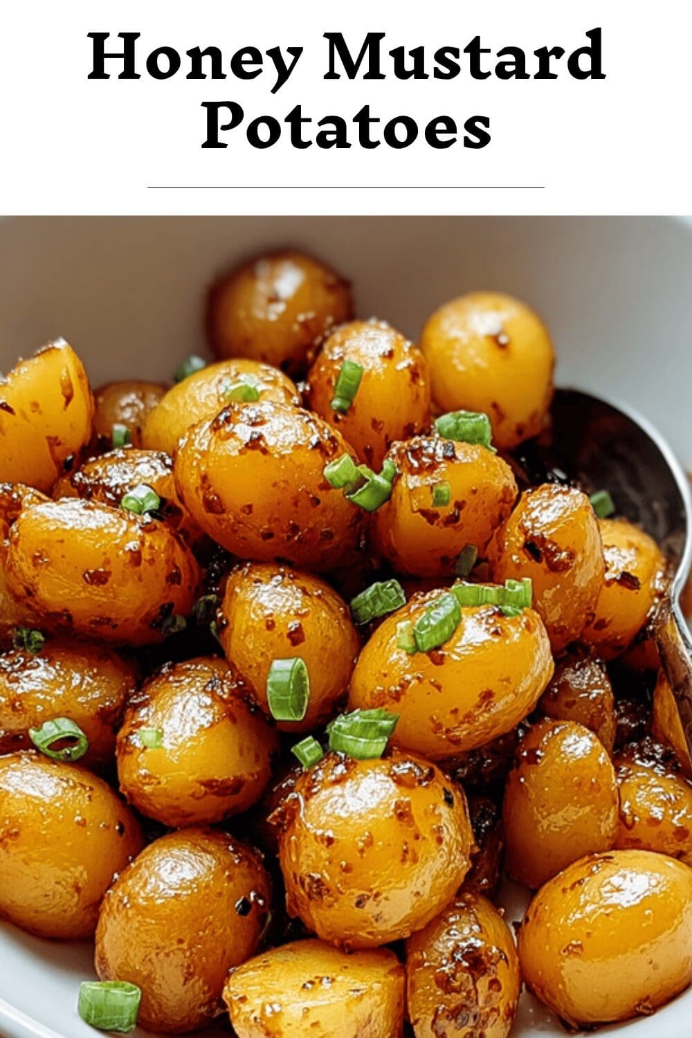 Honey Mustard Potatoes