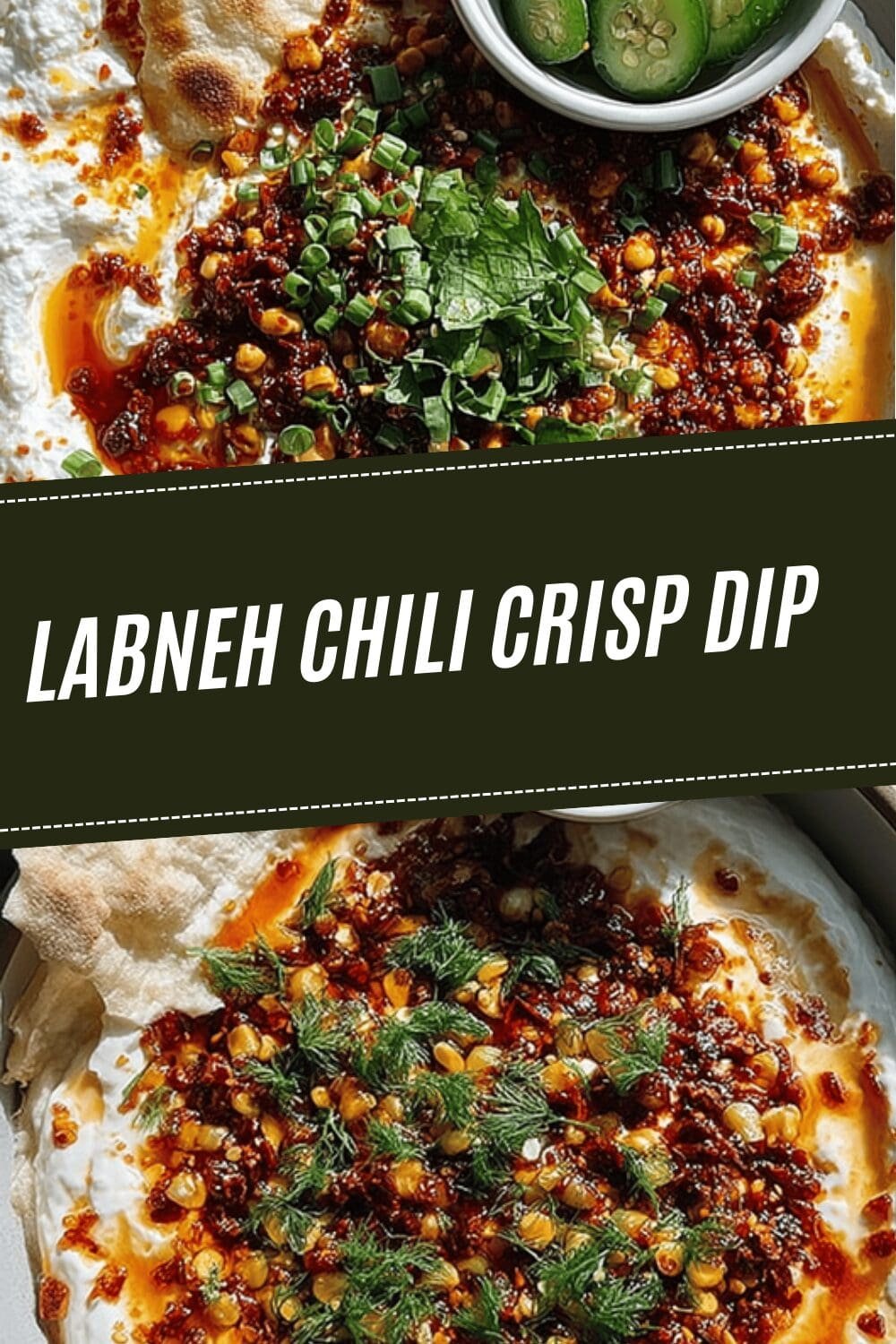 Labneh Chili Crisp Dip