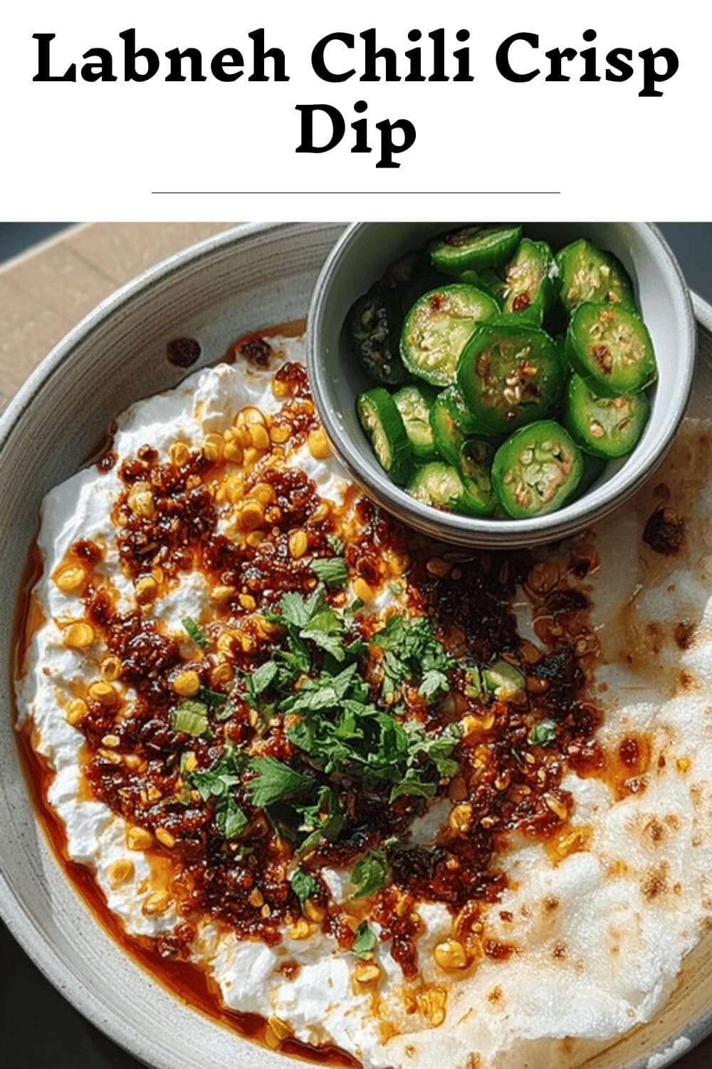 Labneh Chili Crisp Dip