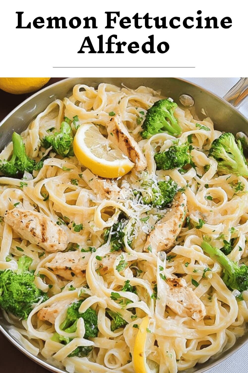 Lemon Fettuccine Alfredo