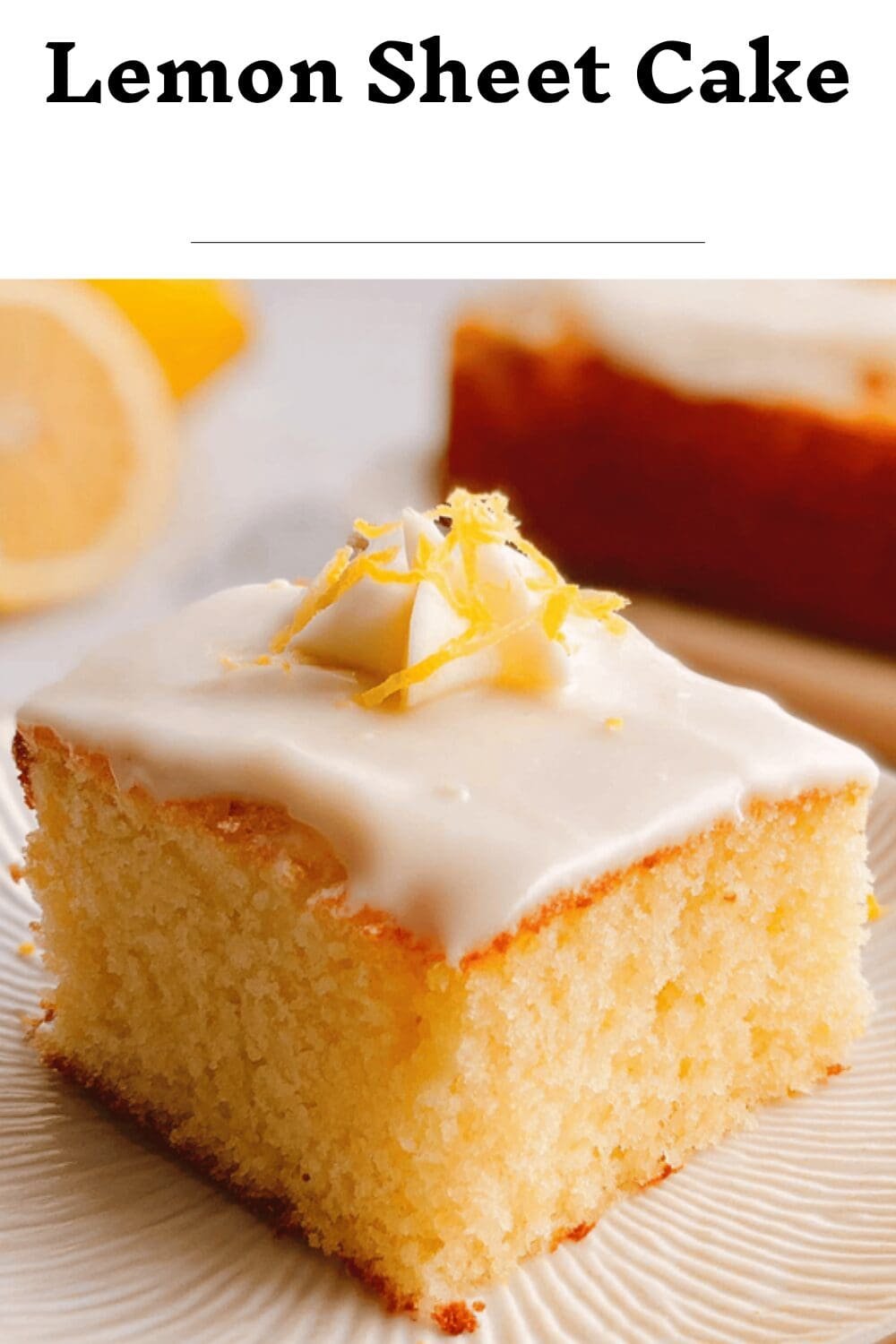 Lemon Sheet Cake