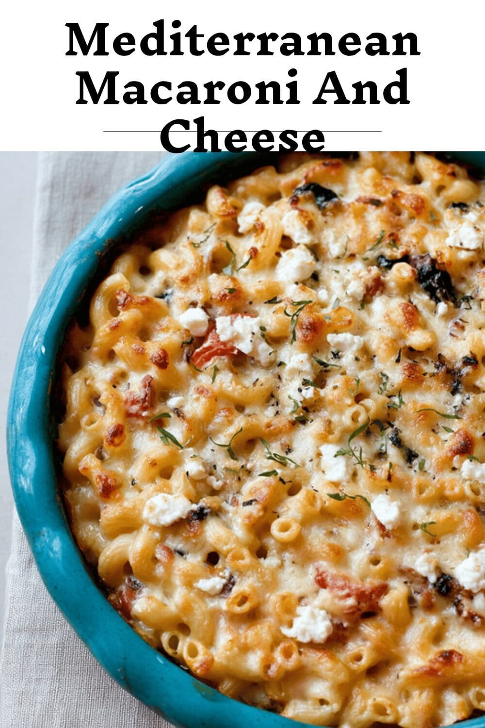 Mediterranean Macaroni And Cheese