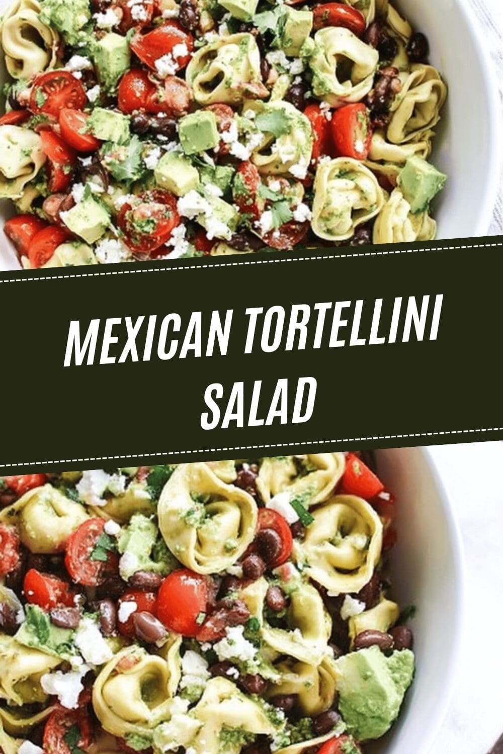 Mexican Tortellini Salad