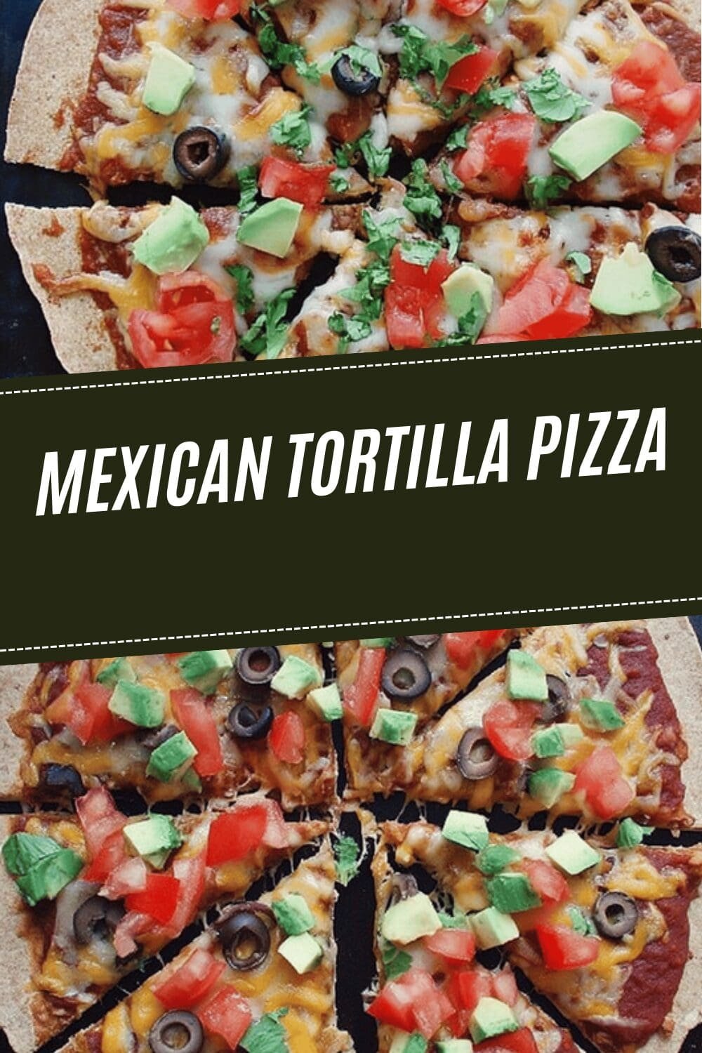 Mexican Tortilla Pizza