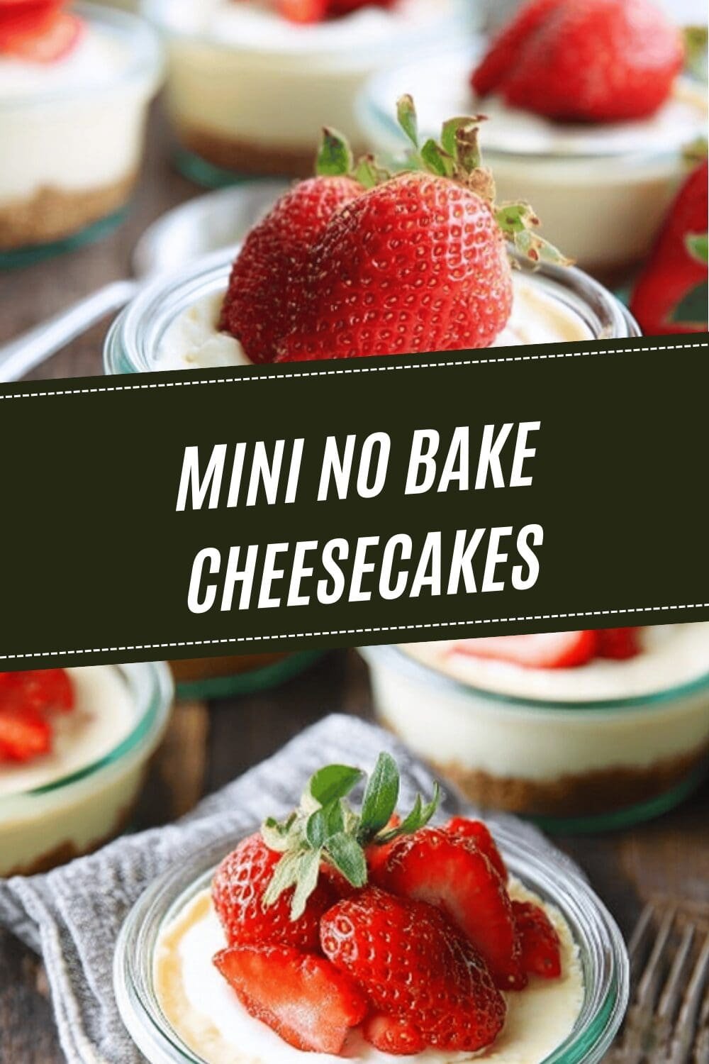 Mini No Bake Cheesecakes