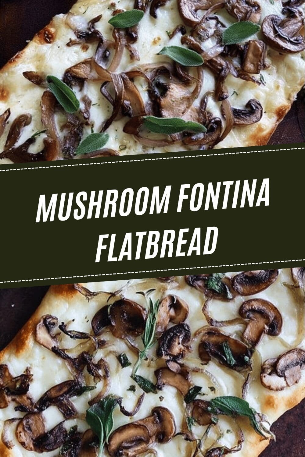 Mushroom Fontina Flatbread