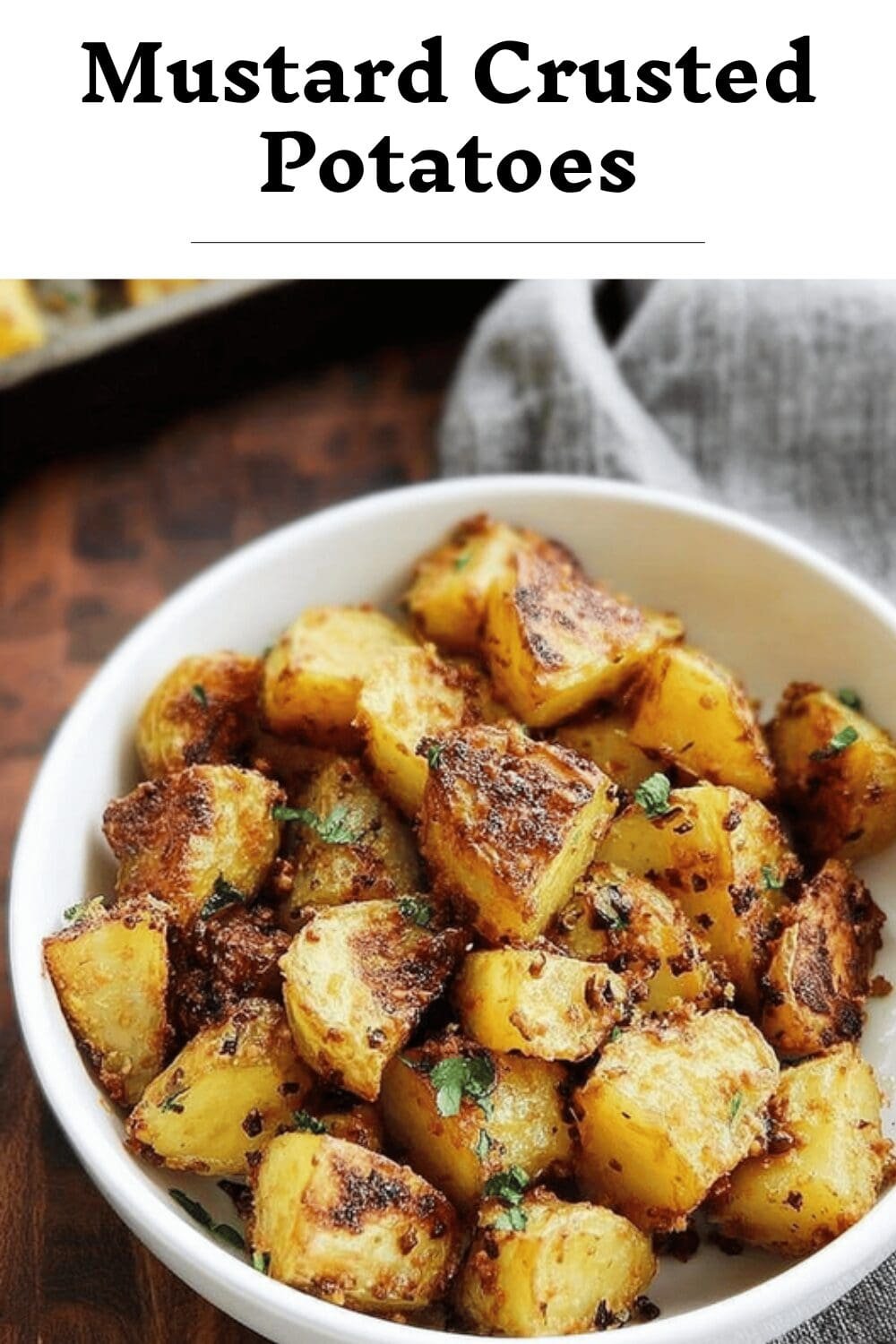 Mustard Crusted Potatoes