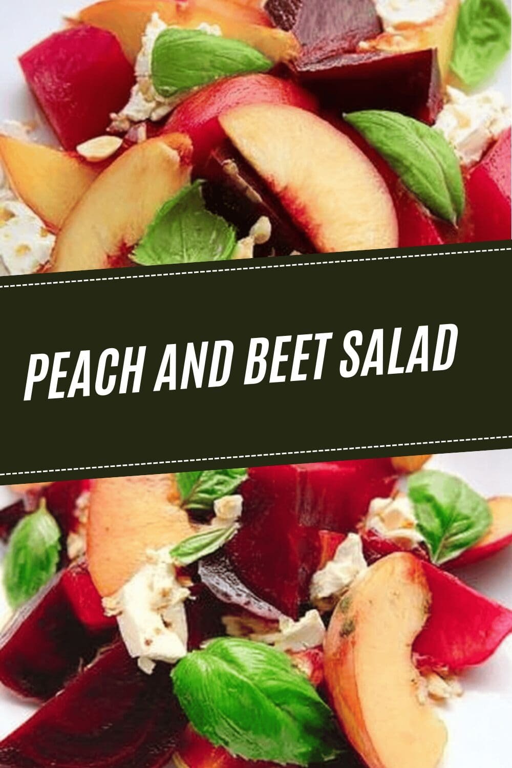 Peach And Beet Salad Recipe With Fresh Herbs And Tangy Dressing 6 Peach And Beet Salad