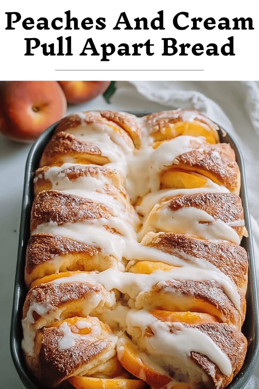 Peaches And Cream Pull Apart Bread Recipe For Sweet Homemade Treats 7 Peaches And Cream Pull Apart Bread