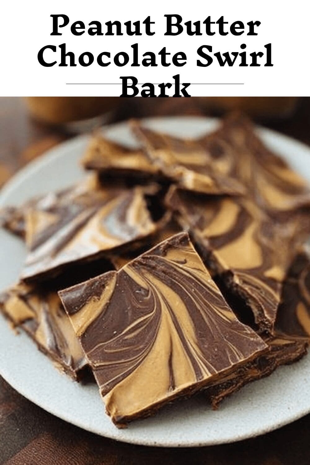 Peanut Butter Chocolate Swirl Bark
