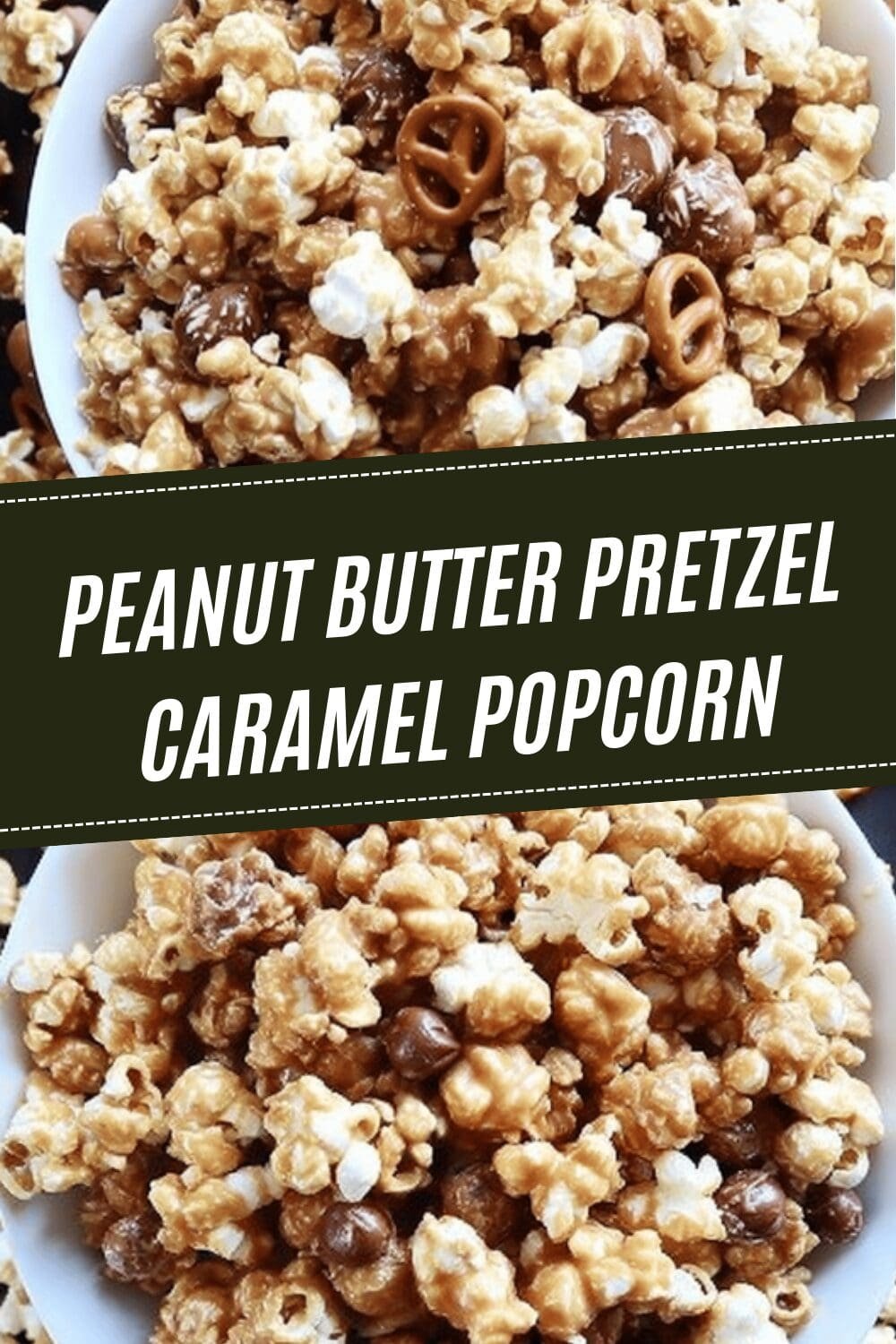 Peanut Butter Pretzel Caramel Popcorn