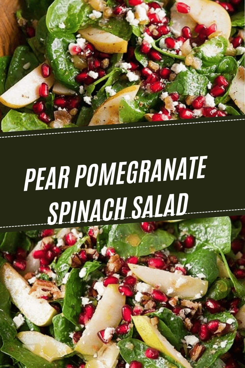 Pear Pomegranate Spinach Salad