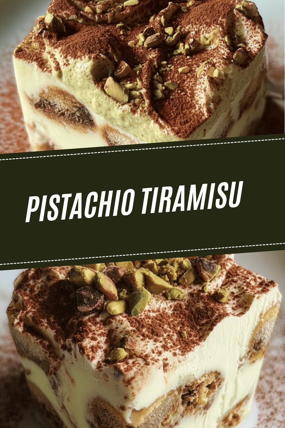 Pistachio Tiramisu
