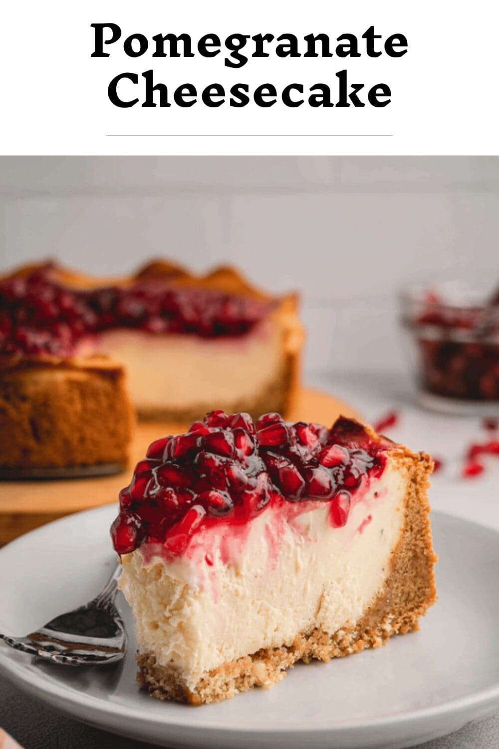 Pomegranate Cheesecake