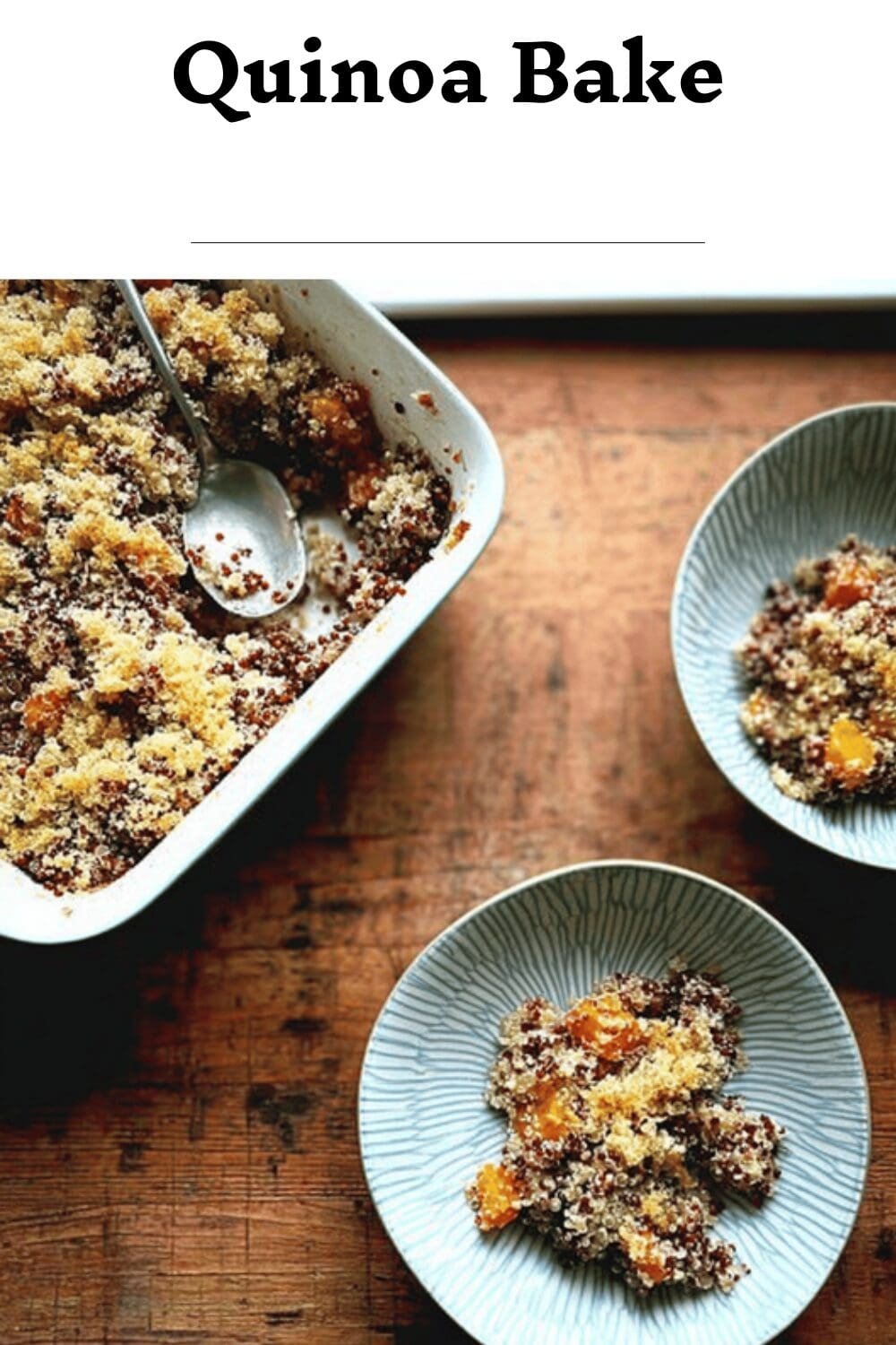 Quinoa Bake