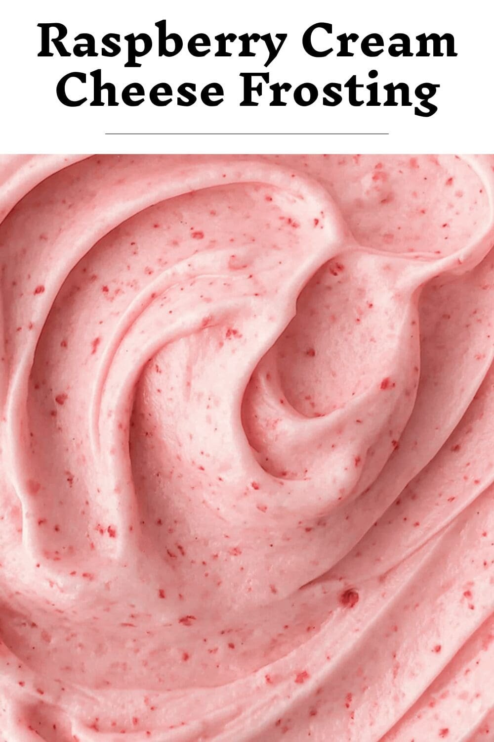 Raspberry Cream Cheese Frosting Recipe For Smooth And Tangy Sweetness 7 Raspberry Cream Cheese Frosting