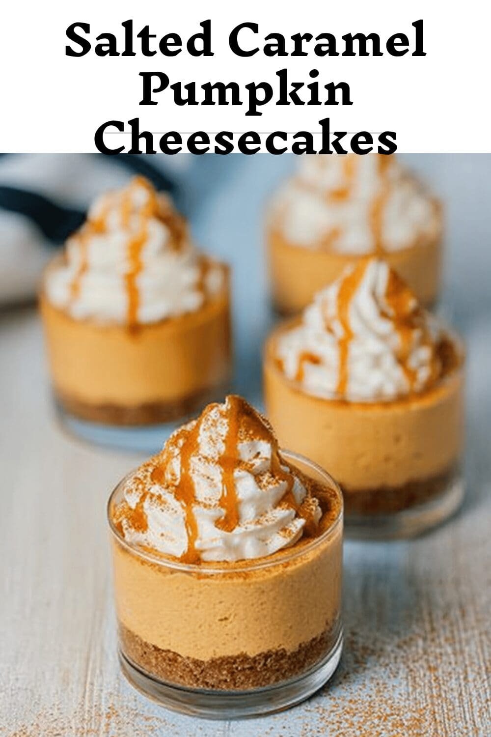 Salted Caramel Pumpkin Cheesecakes