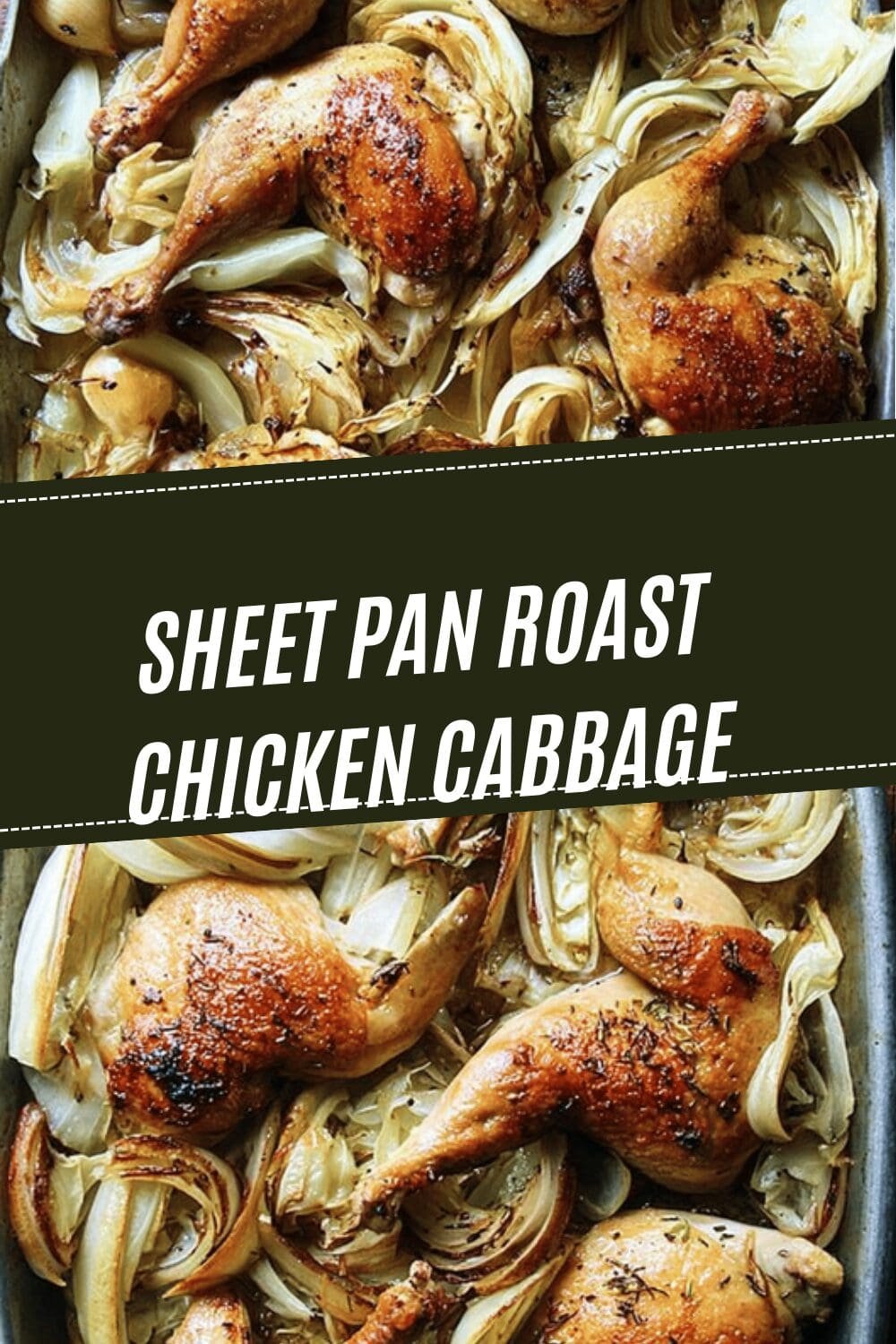 Sheet Pan Roast Chicken Cabbage