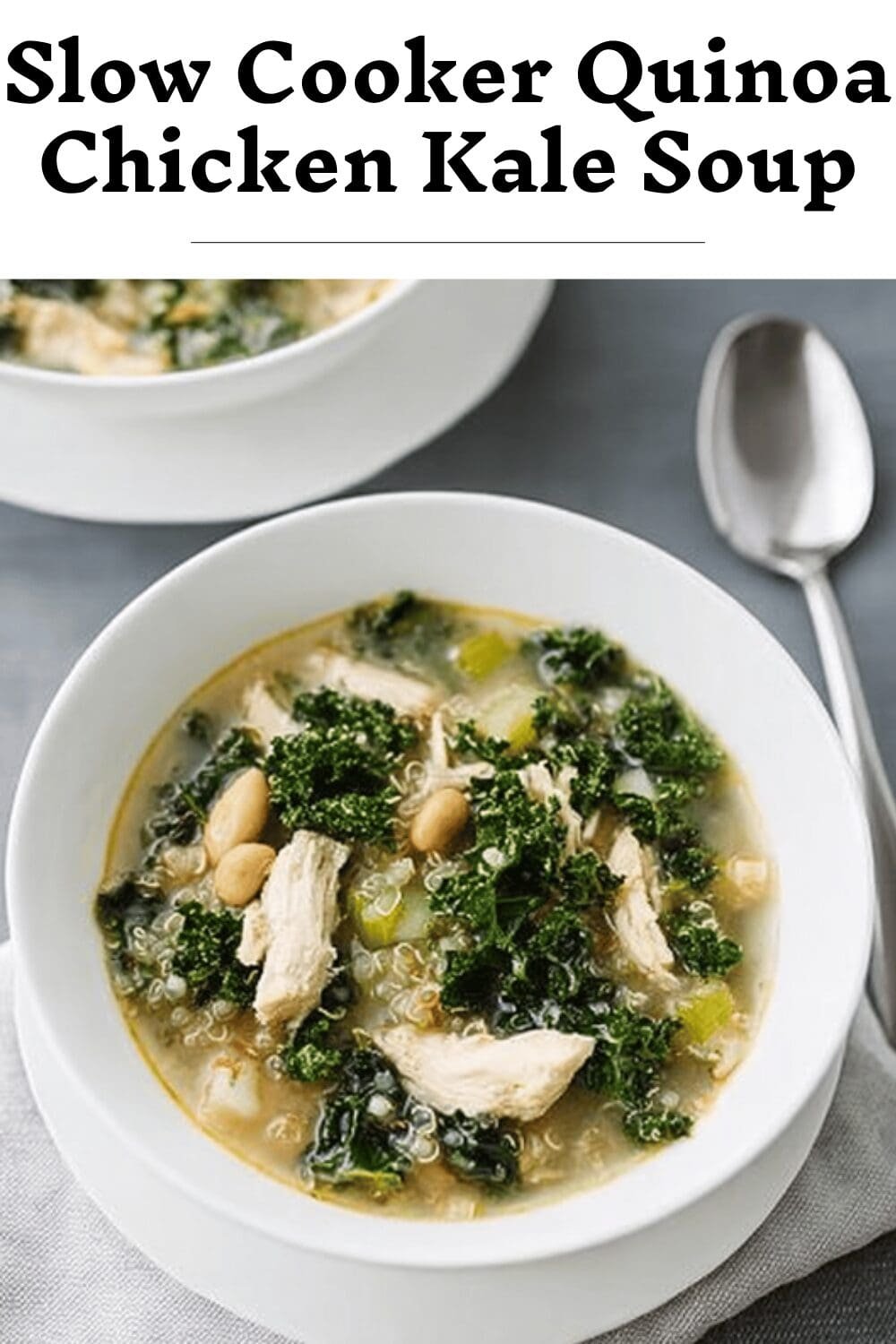Slow Cooker Quinoa Chicken Kale Soup