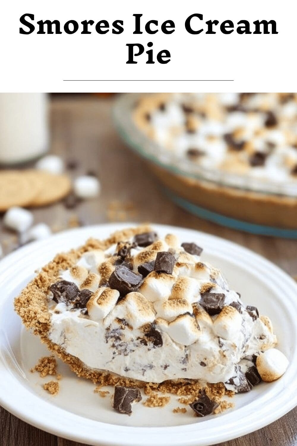 Smores Ice Cream Pie