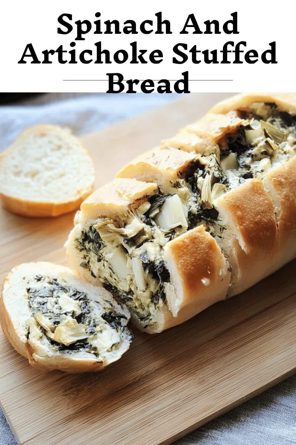 Spinach Artichoke Dip Stuffed Bread Recipe For Savory Gatherings 7 Spinach And Artichoke Stuffed Bread
