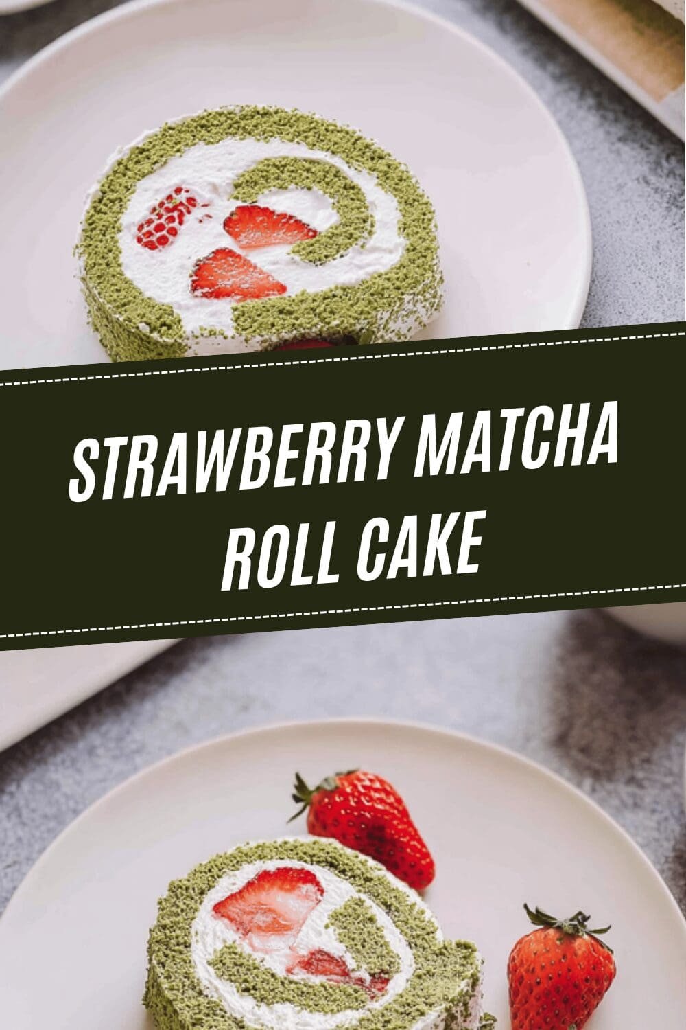Strawberry Matcha Roll Cake
