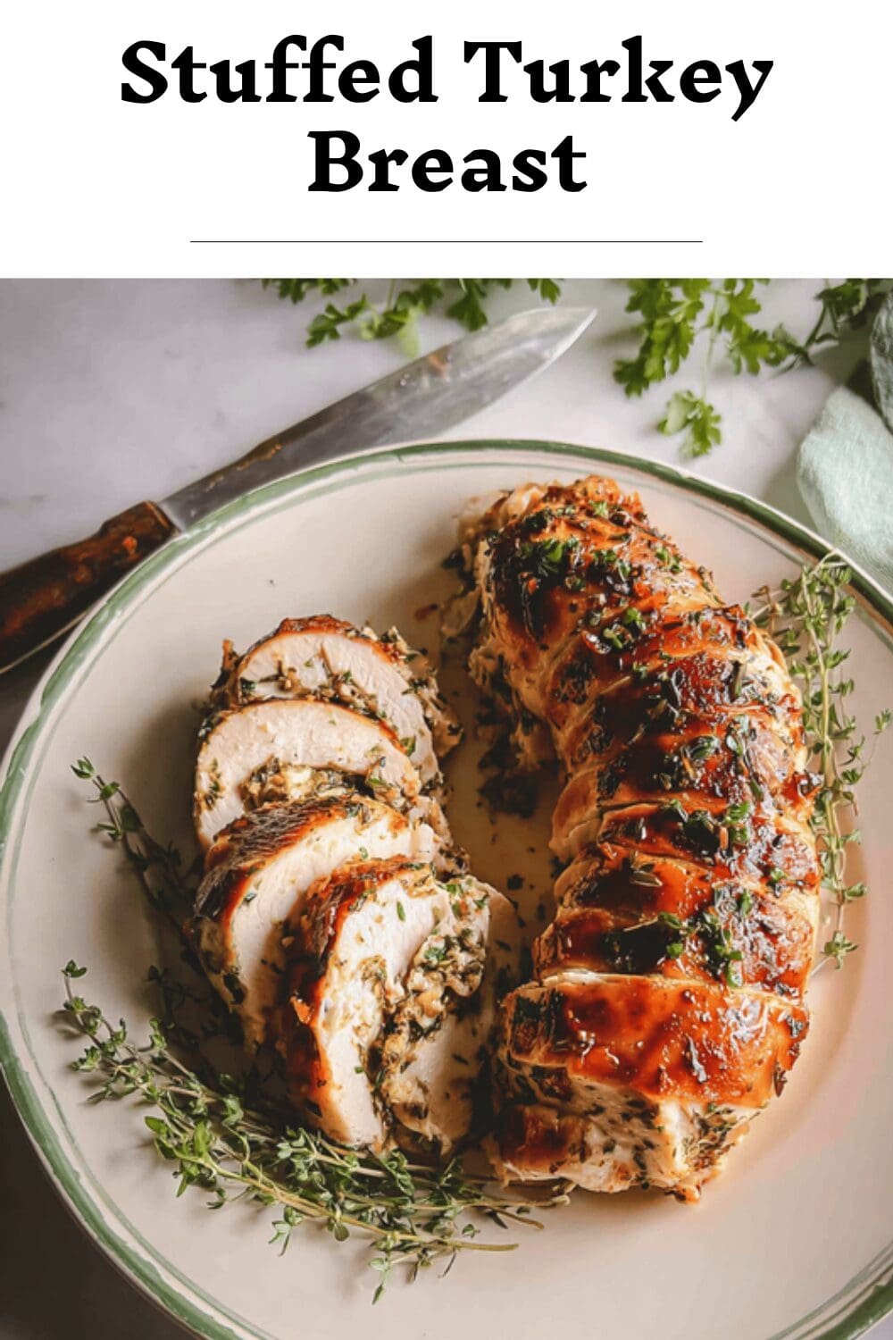 Stuffed Turkey Breast