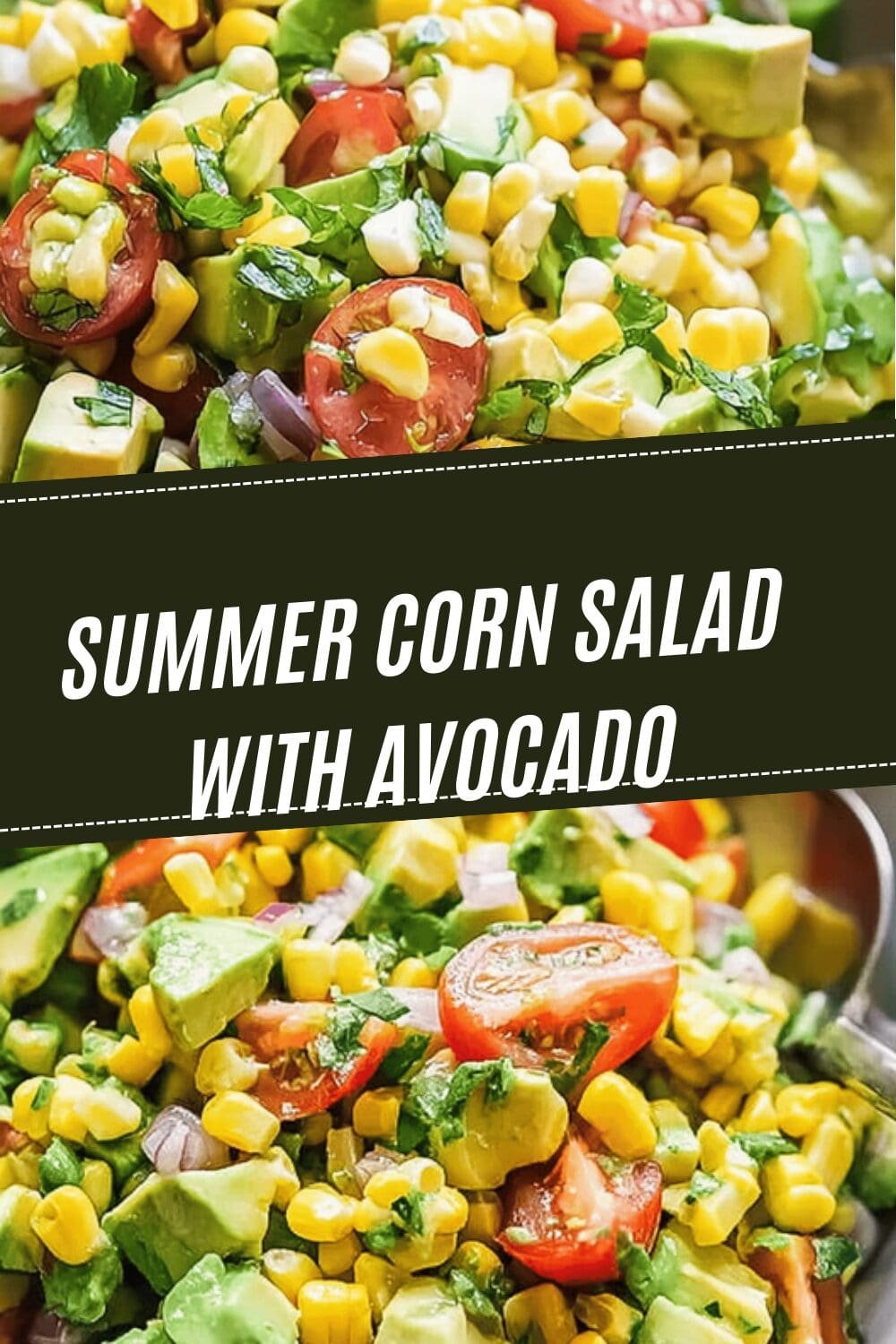 Summer Corn Salad With Avocado